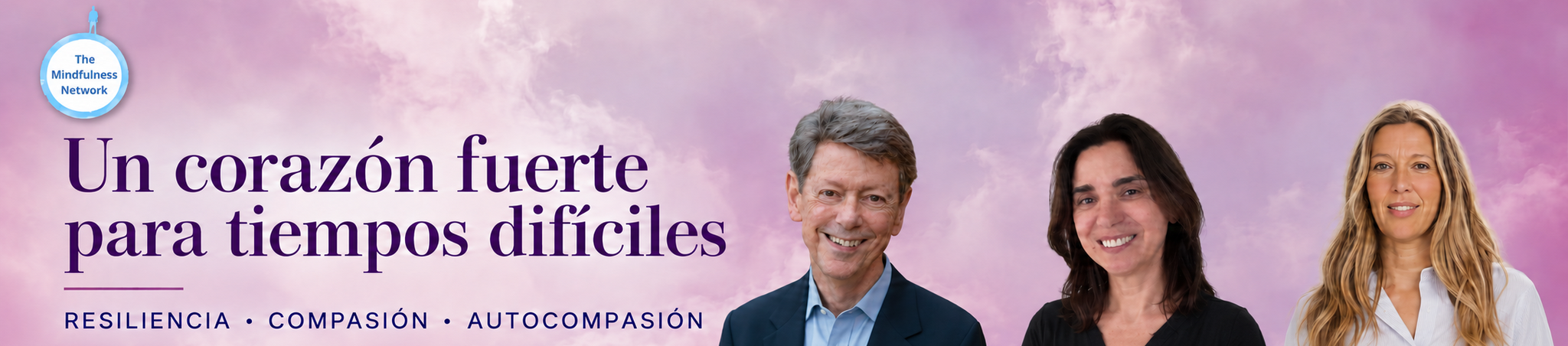 banner-corazon-fuerte-tiempos-dificiles-caras-separadas Evento «Un corazón fuerte para tiempos difíciles» con Rick Hanson, Estrella Fernández y Sophie Sansom